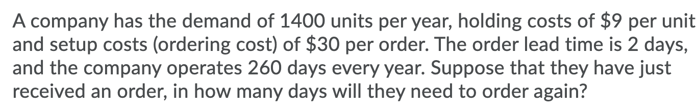 please show all work! A company has the demand of