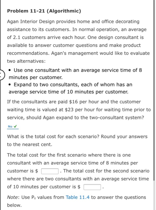 Problem 11-21 (Algorithmic) Agan Interior Design