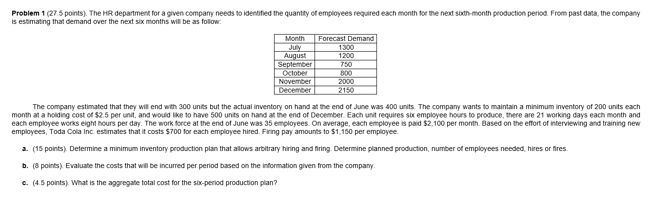 Problem 1 (27.5 points). The HR department for a