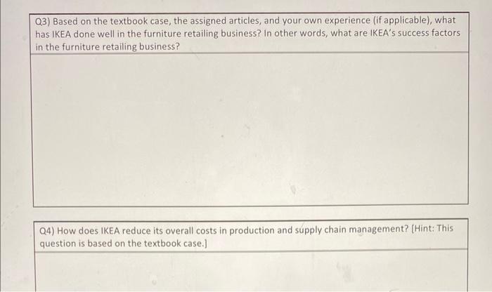 Q3) Based on the textbook case, the assigned