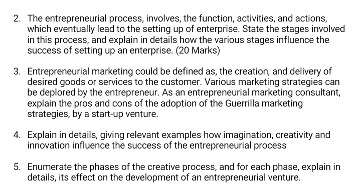 2. The entrepreneurial process, involves, the
