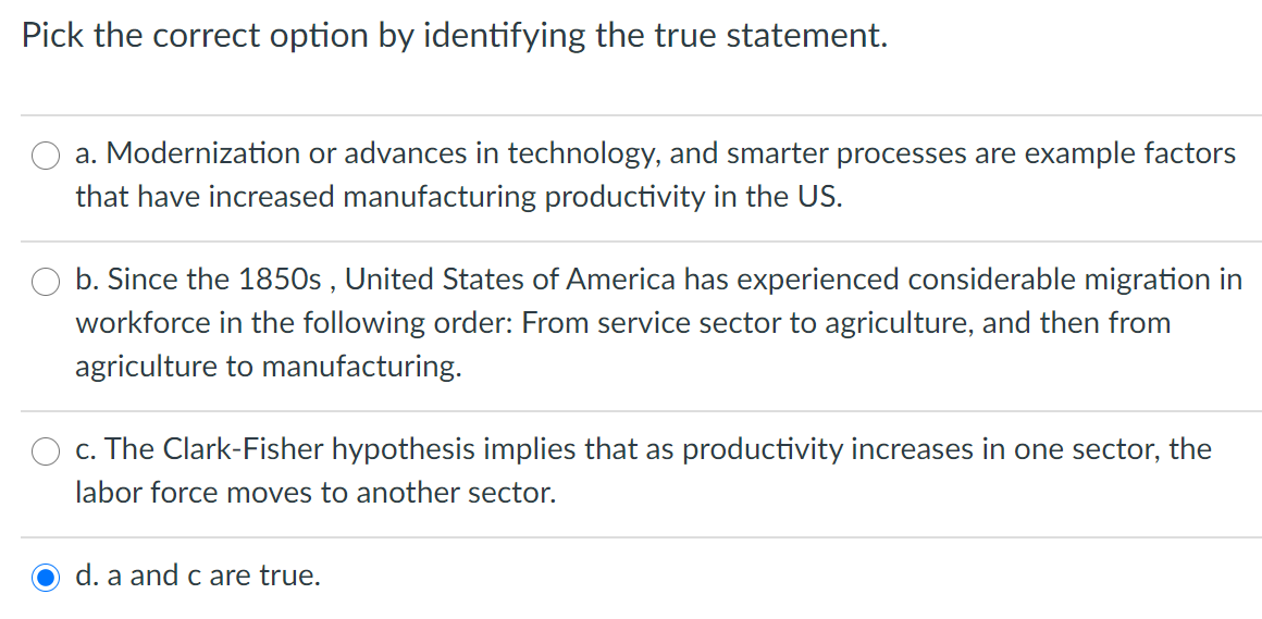Pick the correct option by identifying the true