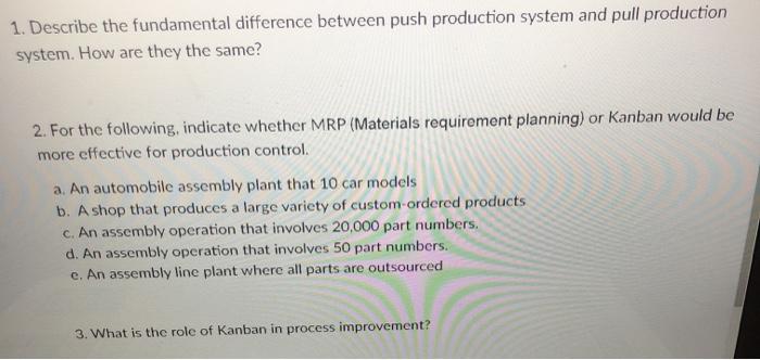 1) describe the fundamental difference between