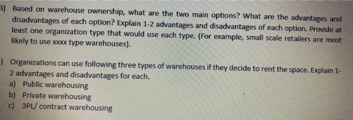 3) Based on warehouse ownership, what are the two
