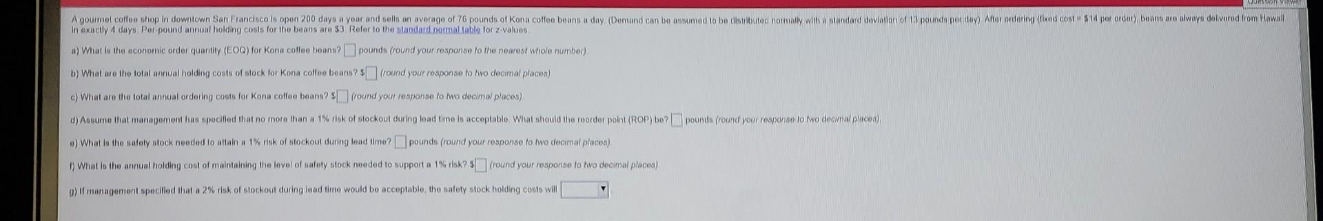 Question VIEWER A gourmet coffee shop in downtown