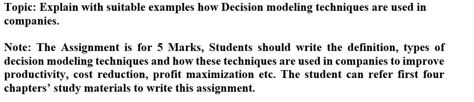 Title: Managerial Decision Modeling Topic: