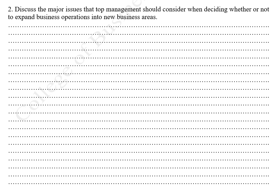 2. Discuss the major issues that top management