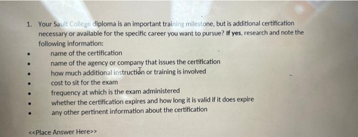 1. Your Sault College diploma is an important