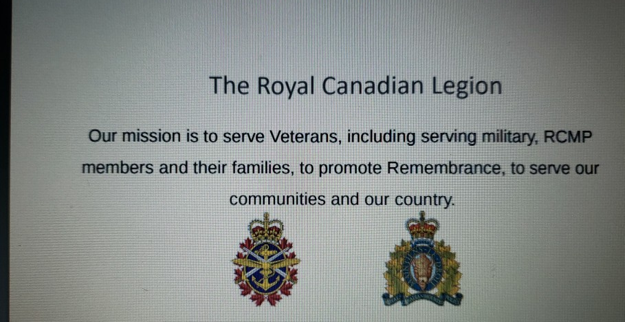 The Royal Canadian Legion Our mission is to serve