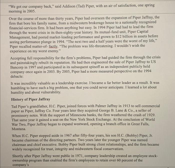 "We got our company back," said Addison (Tad)