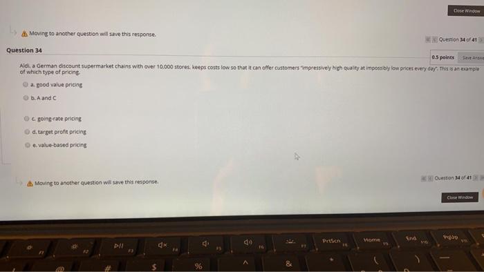 Dose Window Moving to another question will save