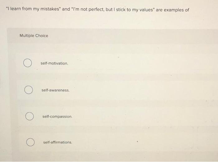 answer all please ! "I learn from my mistakes"