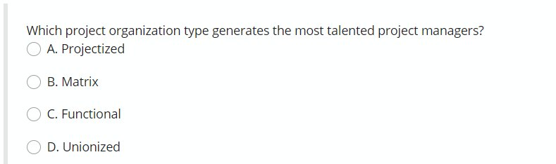 Which project organization type generates the