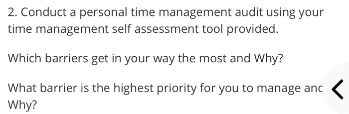 2. Conduct a personal time management audit using