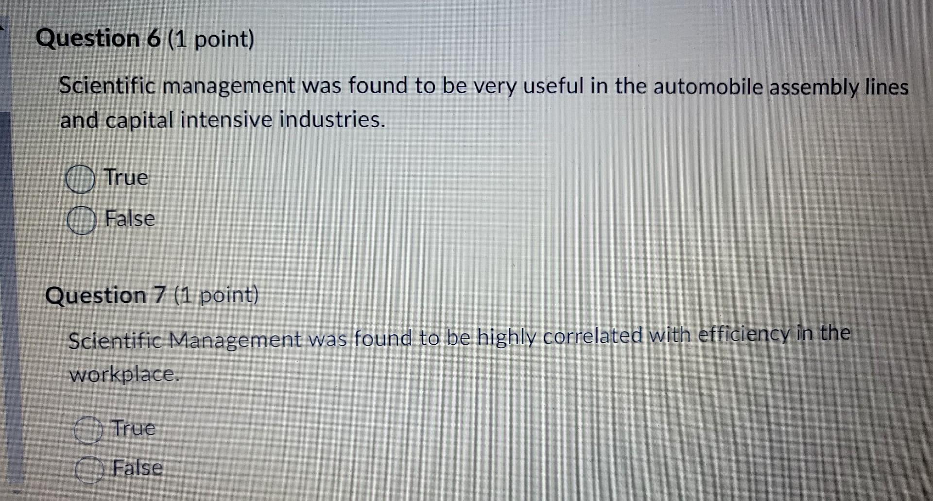 Scientific management was found to be very useful