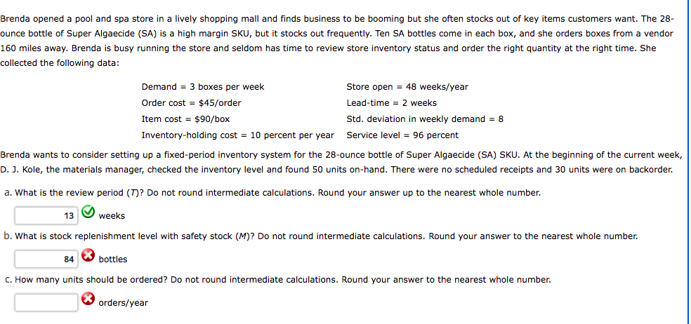 160 miles away. Brenda is busy running the store