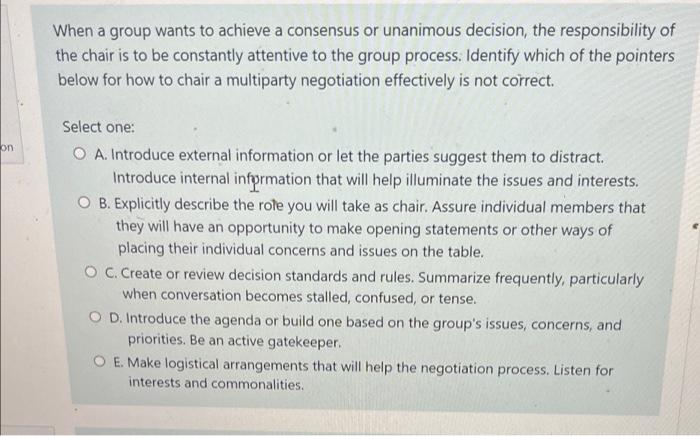 on When a group wants to achieve a consensus or