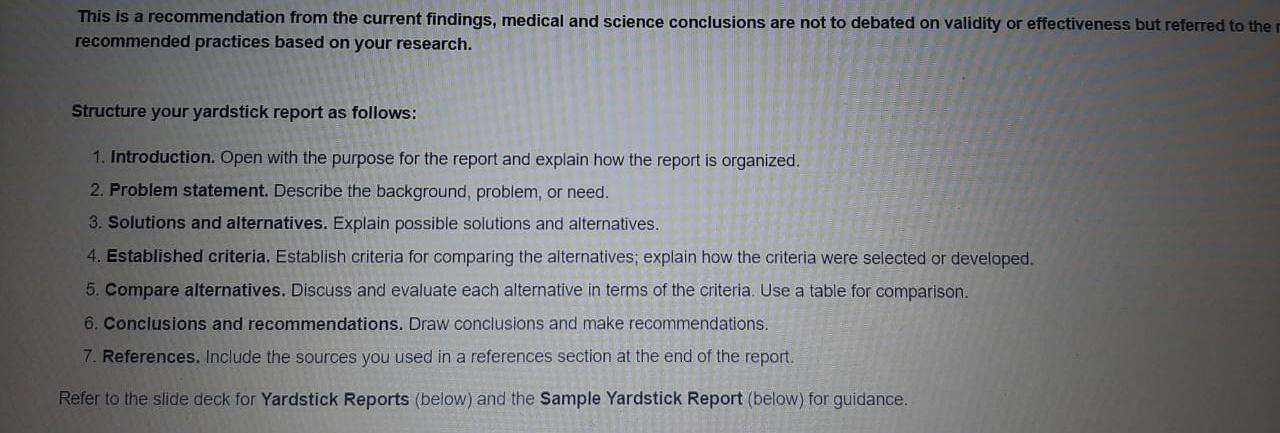 Write a yardstick report to your instructor and