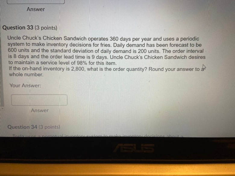 Answer Question 32 (3 points) Uncle Chuck's