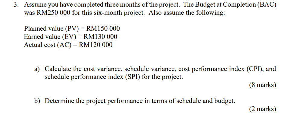 Subject: Software project management. 3. Assume