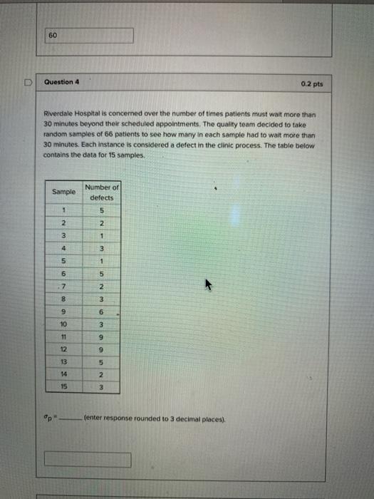 60 U Question 4 0.2 pts Riverdale Hospital is