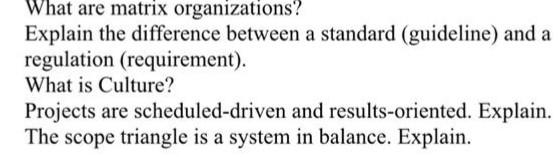 What are matrix organizations? Explain the