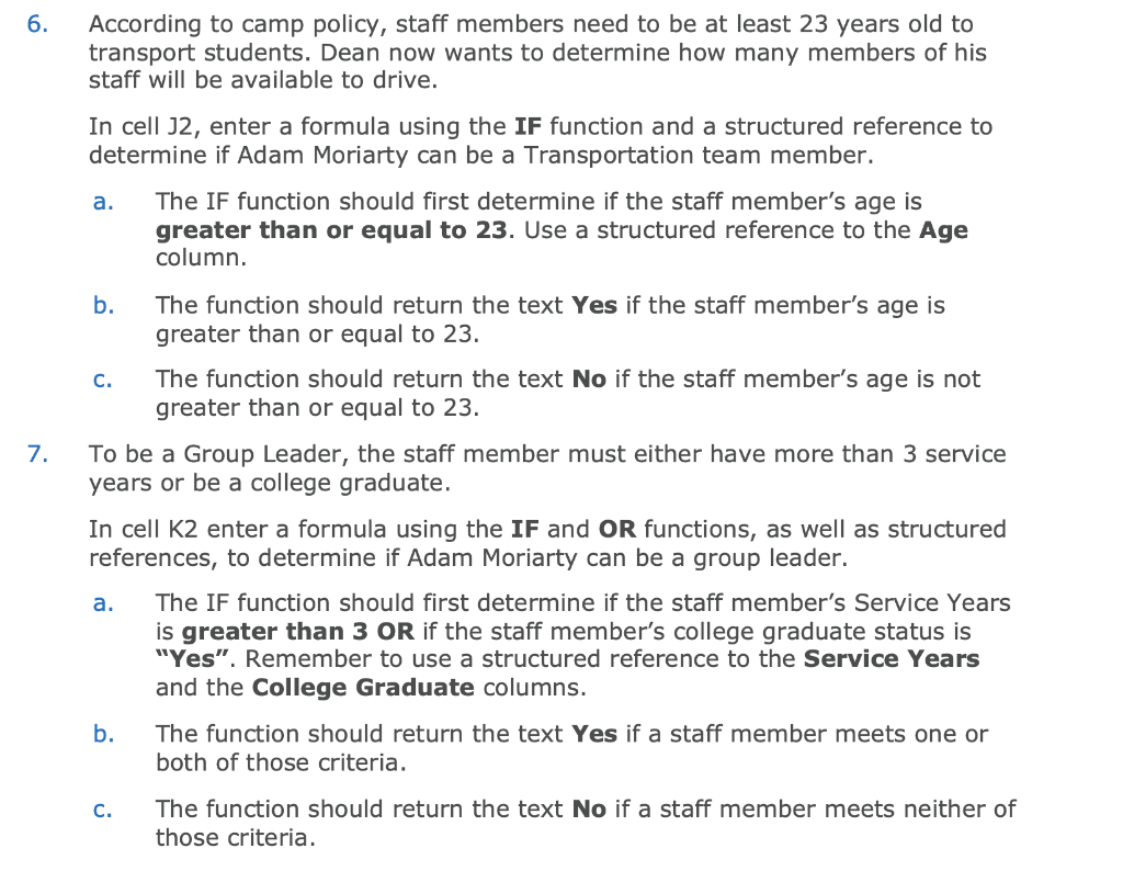 6. According to camp policy, staff members need