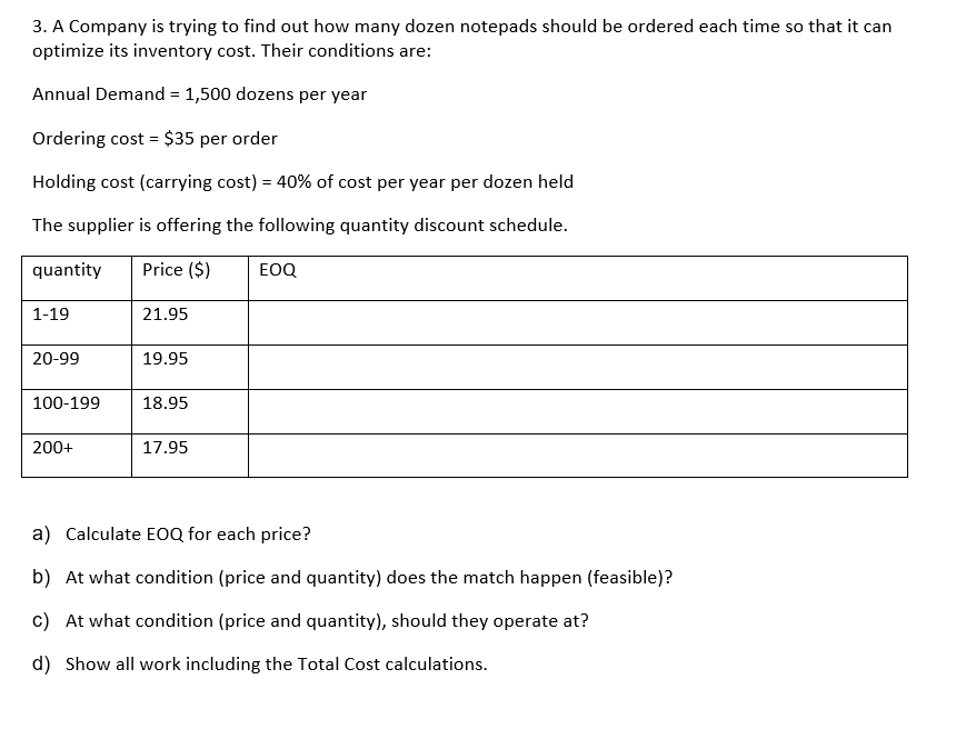 3. A Company is trying to find out how many dozen