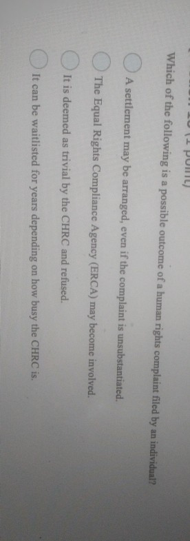 of policy Which of the following is a possible