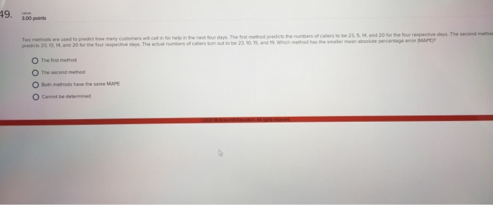 49. The methods used to predict how many