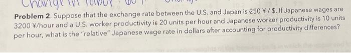 Please help me answer! Change Problem 2. Suppose