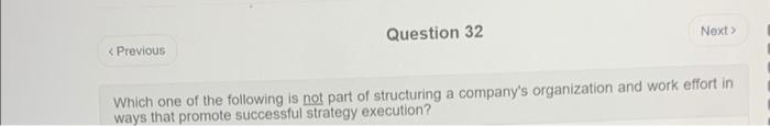 question 32 Question 32 Next > < Previous Which