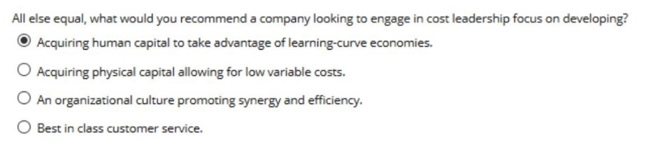 Management Strategy: QUESTION 1: A. (Answer A is