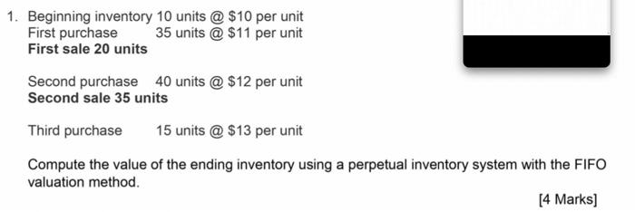 1. Beginning inventory 10 units @ $10 per unit