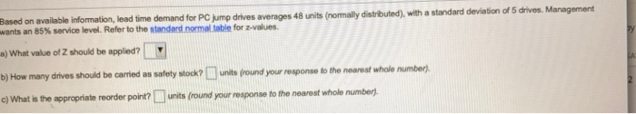 Based on available information, lead time demand