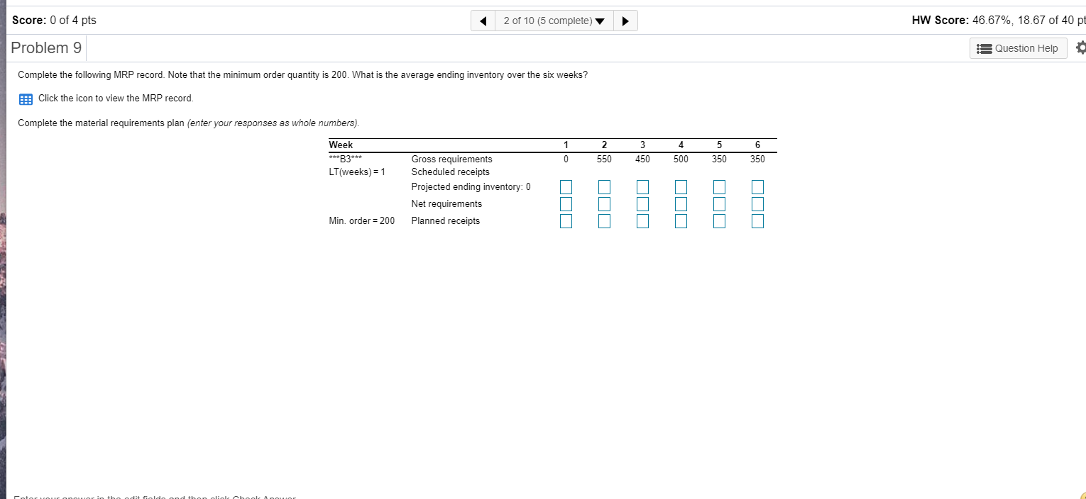 Complete the following MRP record. Note that the