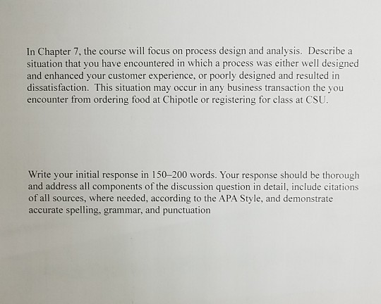 In Chapter 7, the course will focus on process