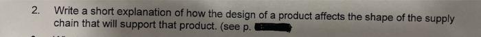 2. Write a short explanation of how the design of
