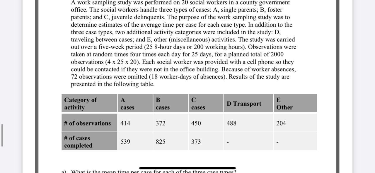 a) What is the mean time per case for each of the