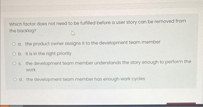 Which factor does not need to be fulfilled before