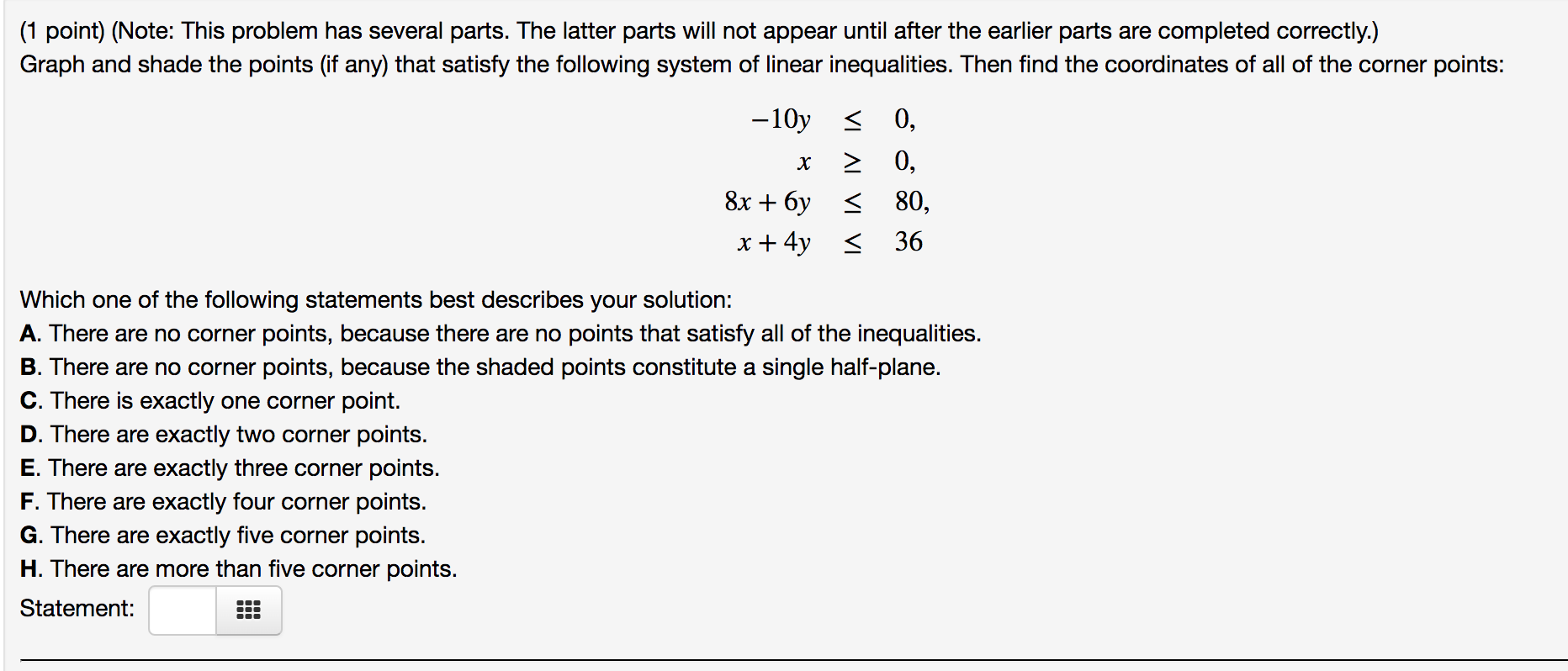 (1 point) (Note: This problem has several parts.