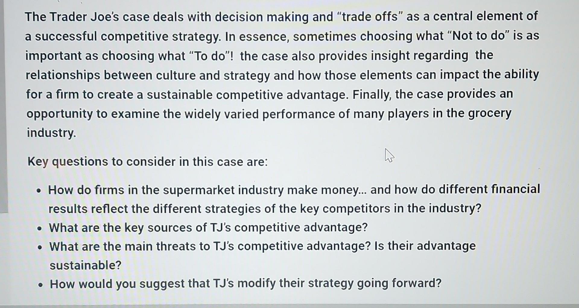 The Trader Joe's case deals with decision making