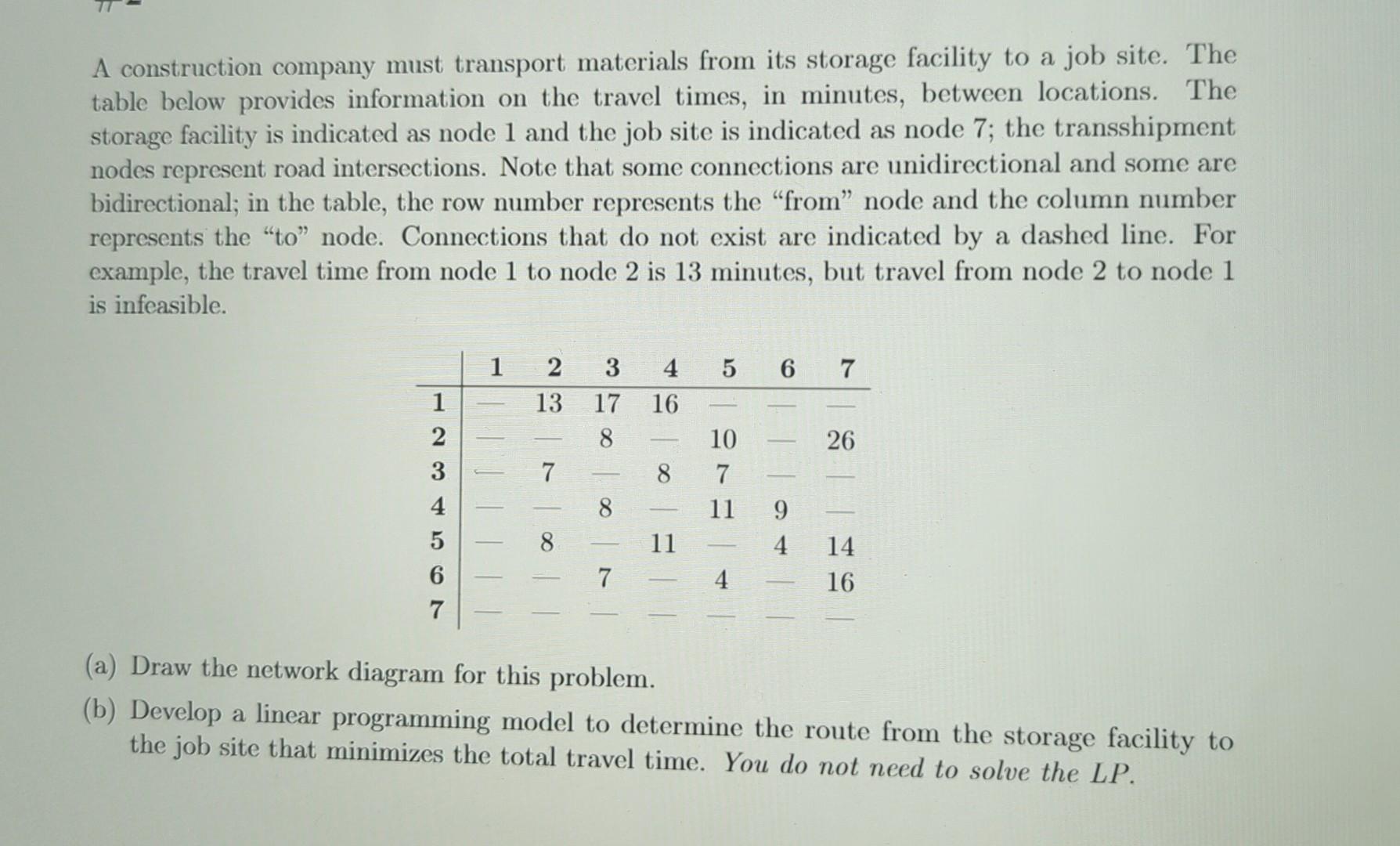 A construction company must transport materials