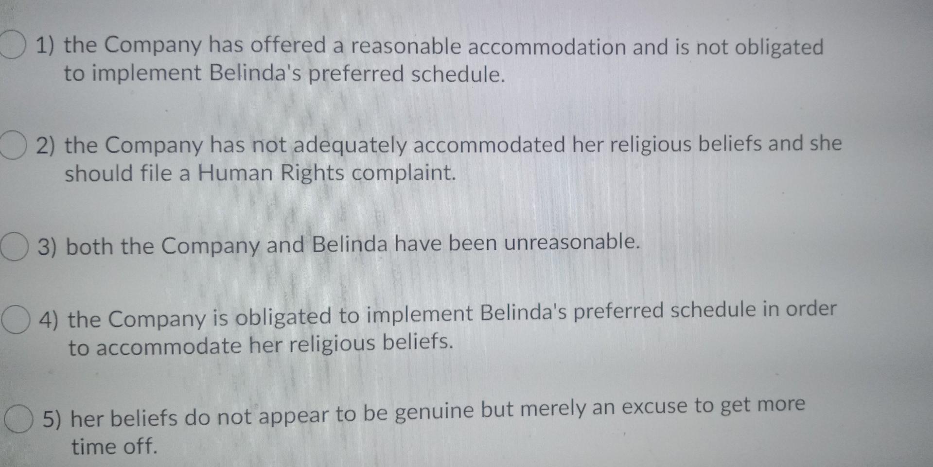 Belinda works Tuesday to Saturday with Sundays