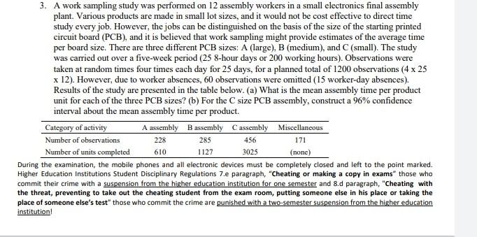 3. A work sampling study was performed on 12