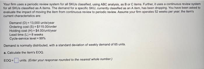 please answer all parts. B. use the EQL to define