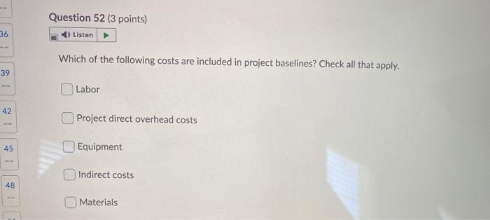 Question 53 (3 points) Listen Place the steps to