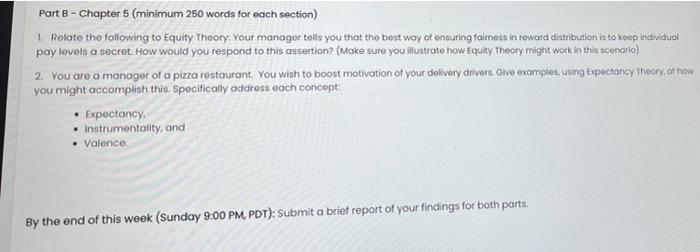 Part B - Chapter 5 (minimum 250 words for each