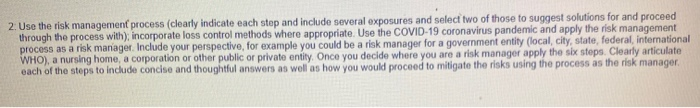 2. Use the risk management process (clearly
