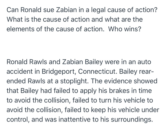 Can Ronald sue Zabian in a legal cause of action?
